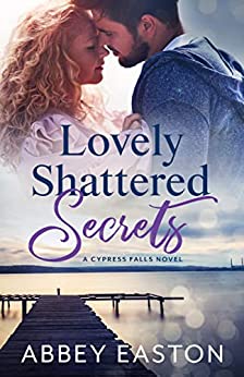 Lovely Shattered Secrets