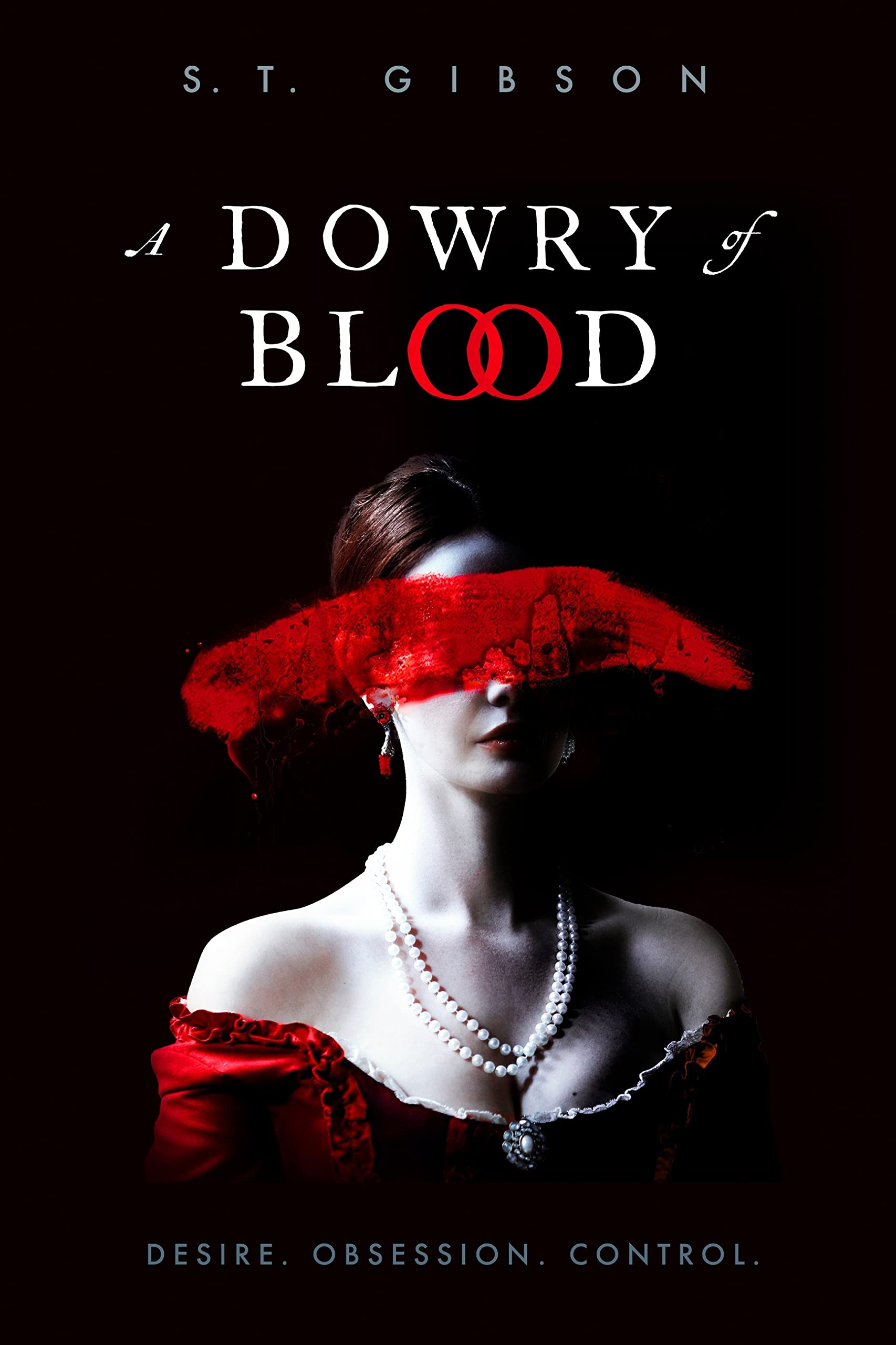 A Dowry of Blood (A Dowry of Blood, #1)