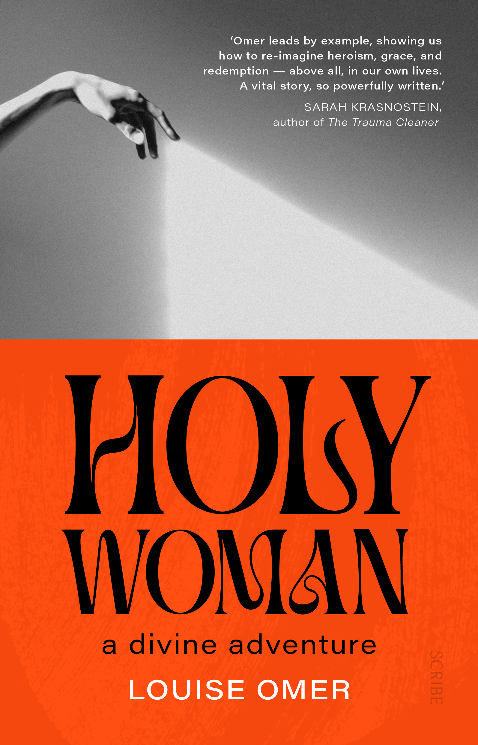 Holy Woman: a divine adventure