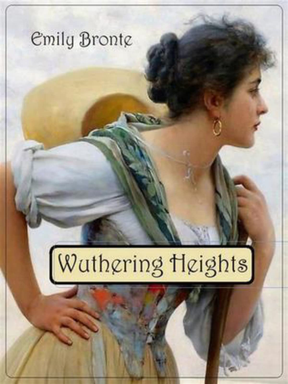 Wuthering Heights The Original 1847 Literally Classics; Unabridged by