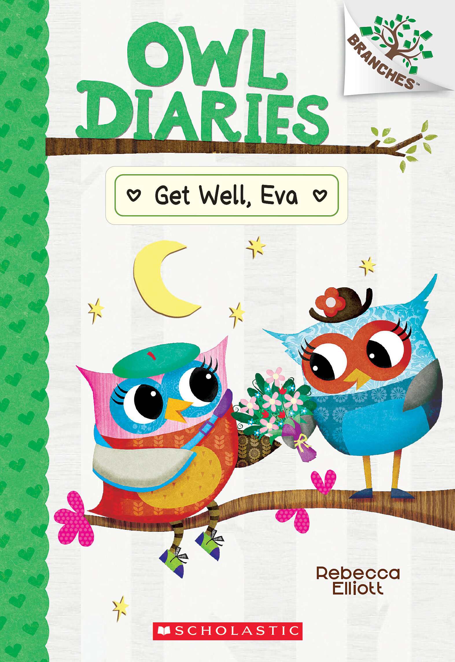 Get Well, Eva: A Branches Book