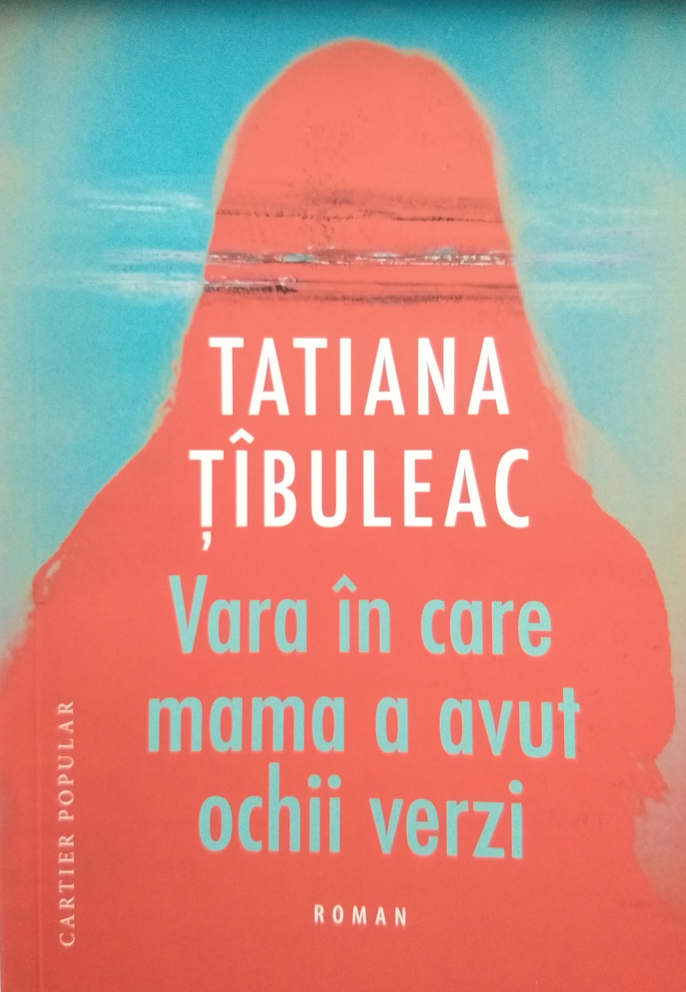 Vara în care mama a avut ochii verzi