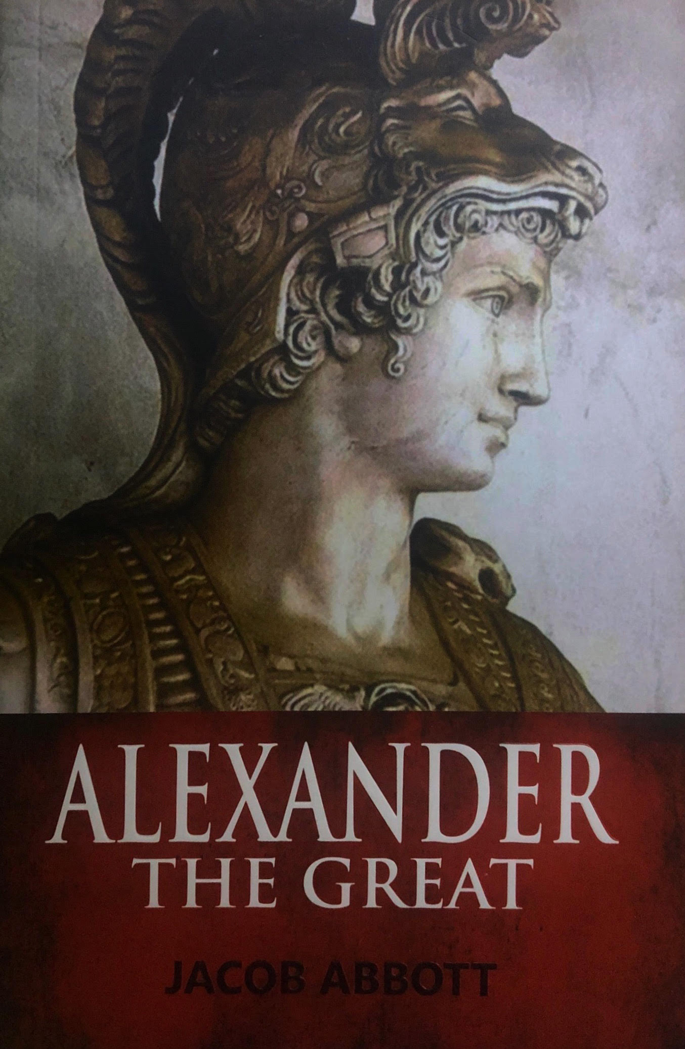Alexander the Great by Jacob Abbott Goodreads