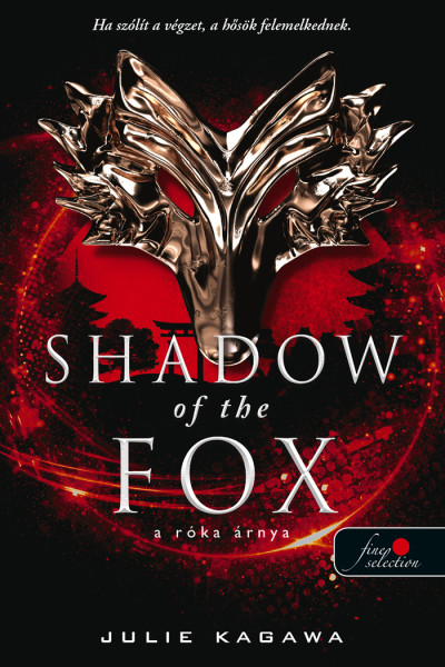 The Shadow of the Fox - A róka árnya (A róka árnya, #1)