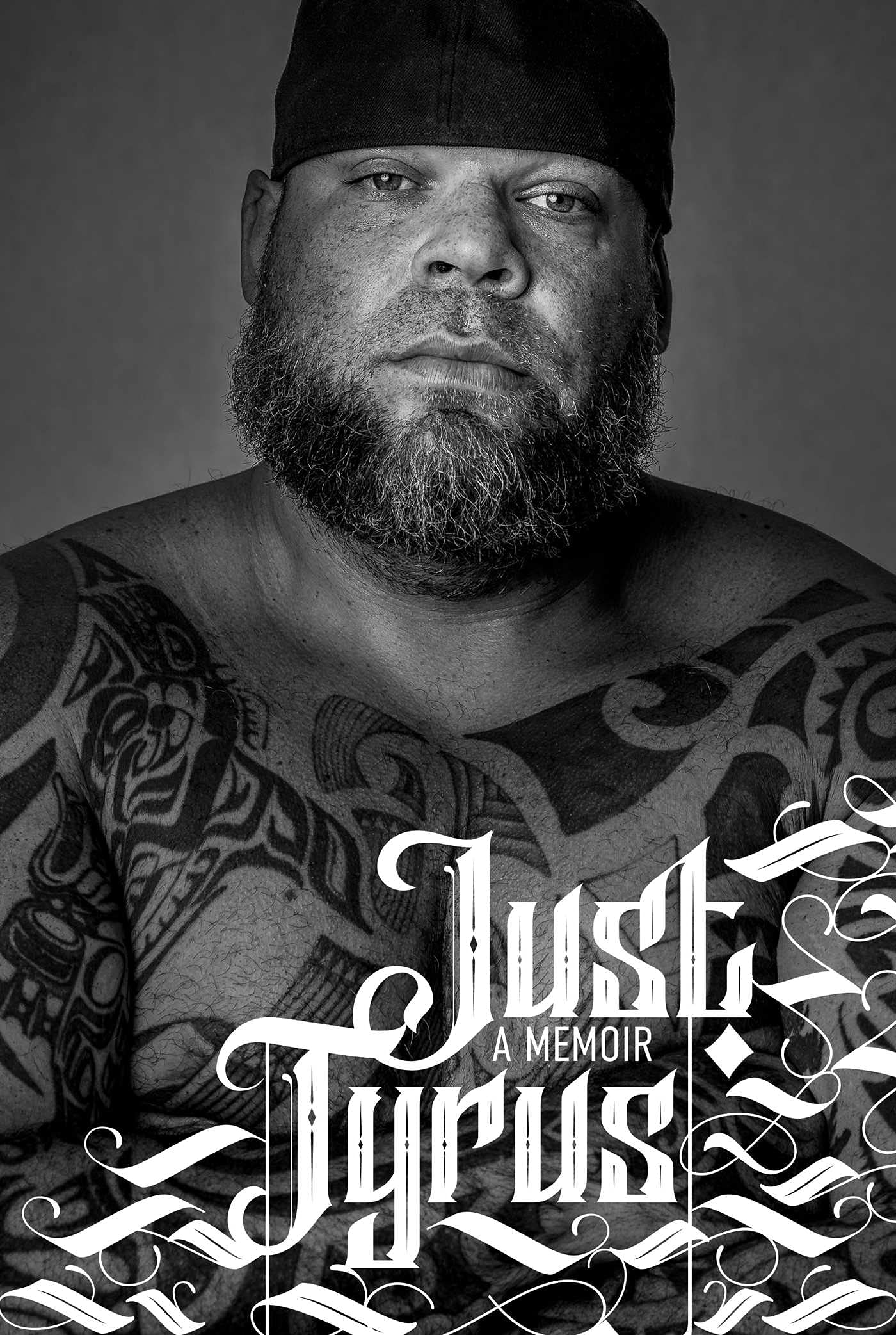 Just Tyrus By Tyrus Goodreads
