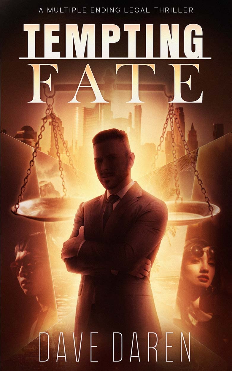 Tempting Fate: A Multiple Ending Legal Thriller by Dave Daren | Goodreads