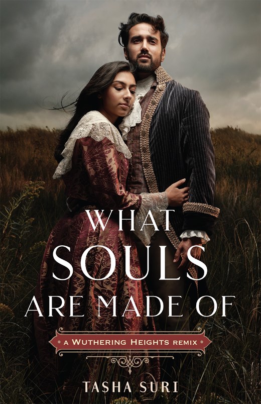 What Souls Are Made Of: A Wuthering Heights Remix (Remixed Classics)