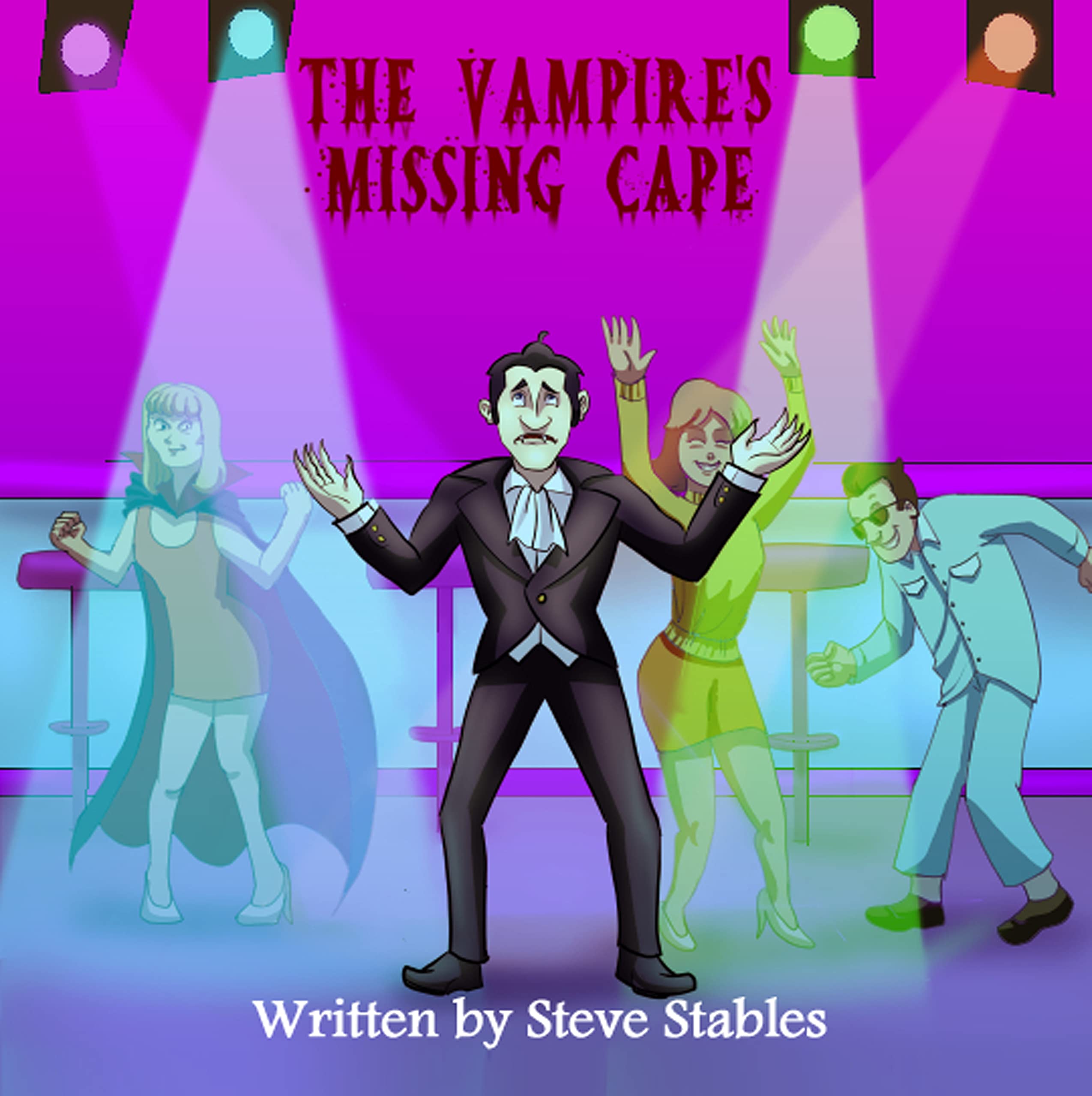 The Vampire's Missing Cape: What’s a Vampire to Do Without His Famous Outfit? (A Funny, Hilarious, Rhyming, Read Aloud Children's Picture Book)