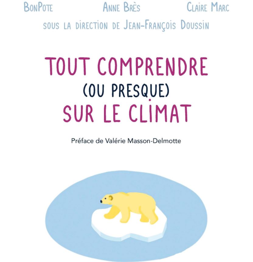 Tout comprendre (ou presque) sur le climat