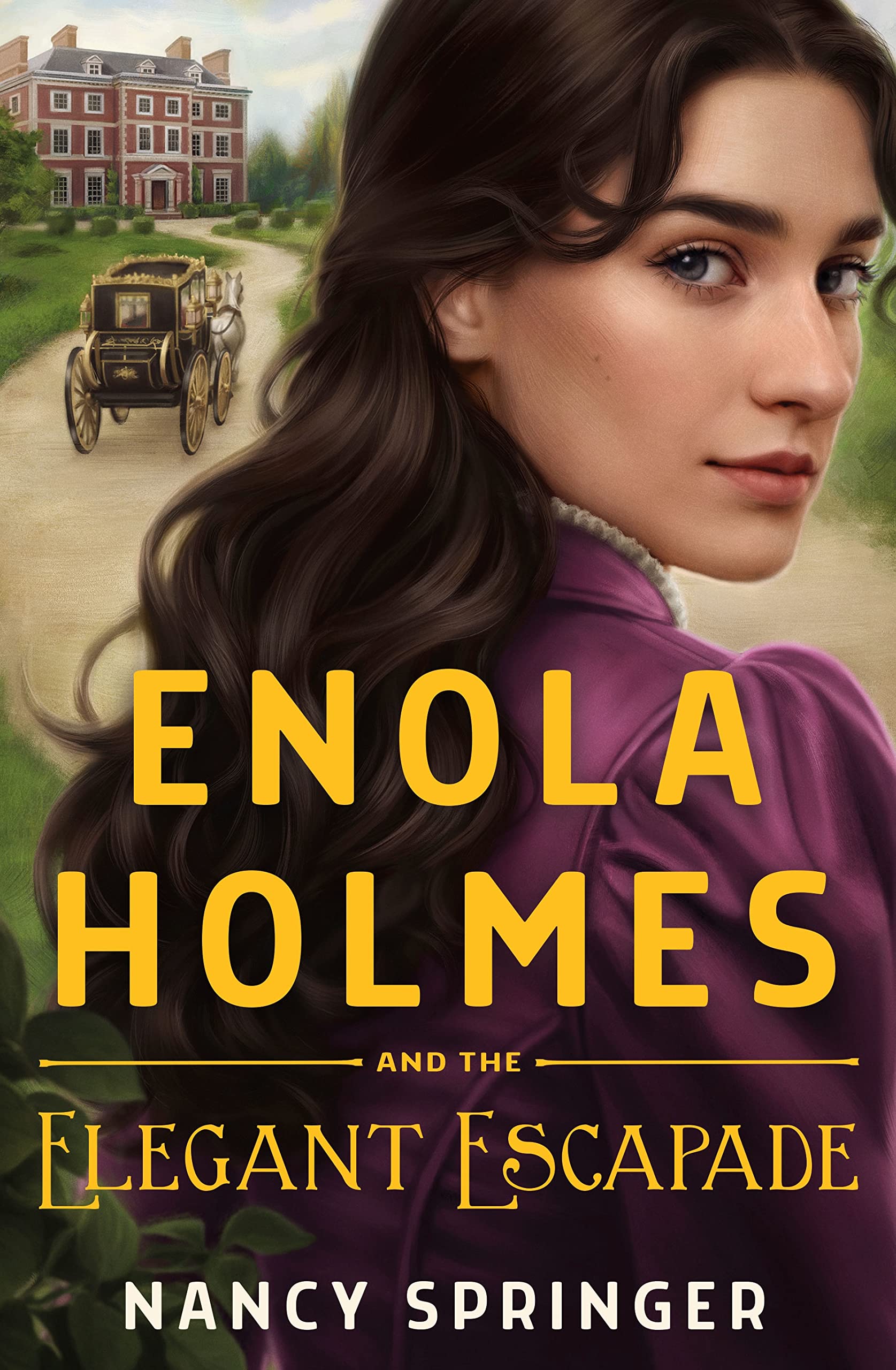 Enola Holmes and the Elegant Escapade (Enola Holmes, #8)
