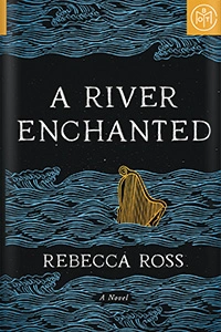 A River Enchanted