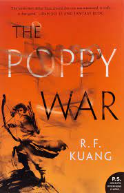 The Poppy War (The Poppy War, #1)