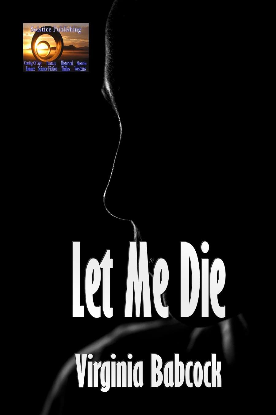 Let Me Die