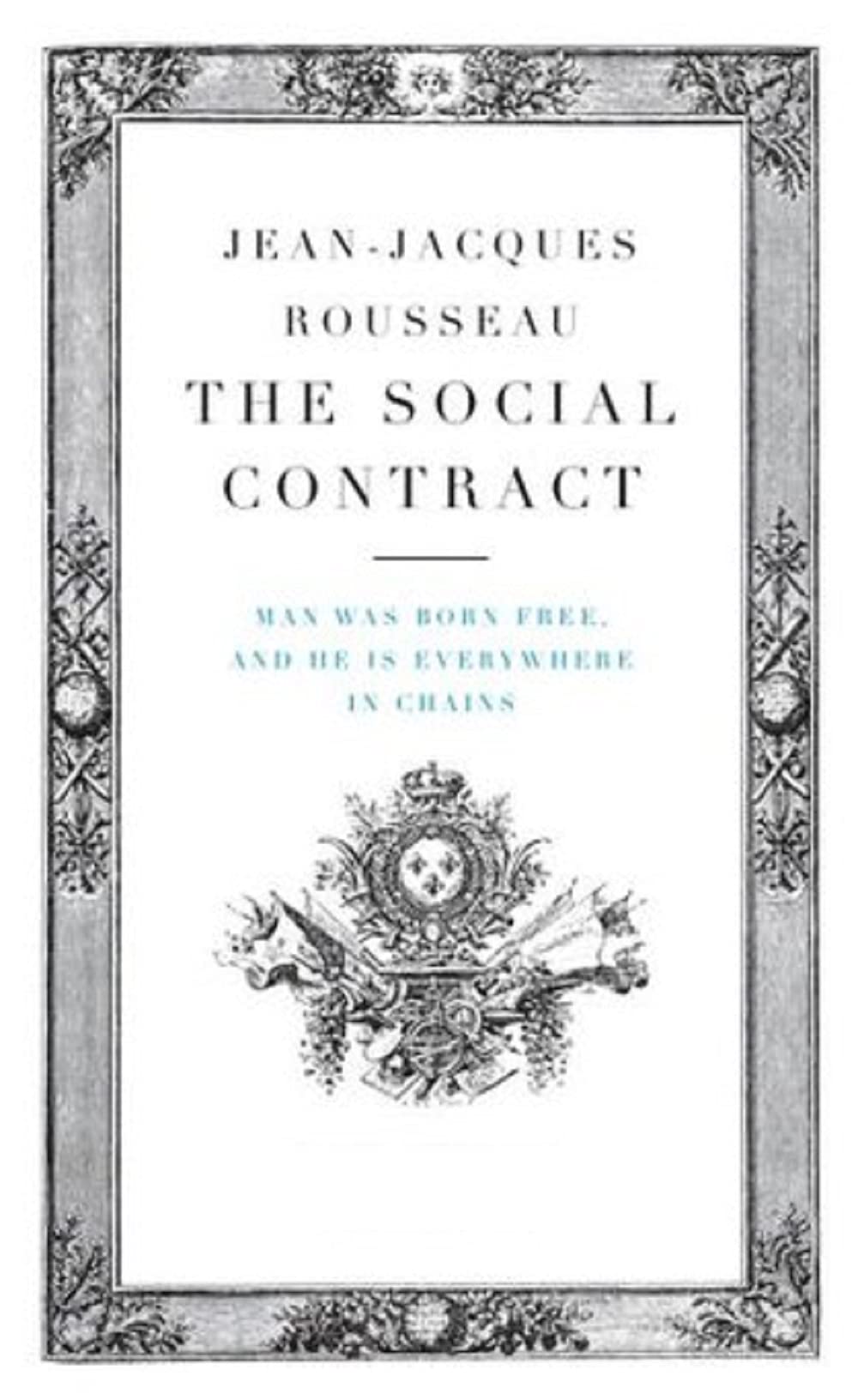 The Social Contract by Jean-Jacques Rousseau | Goodreads