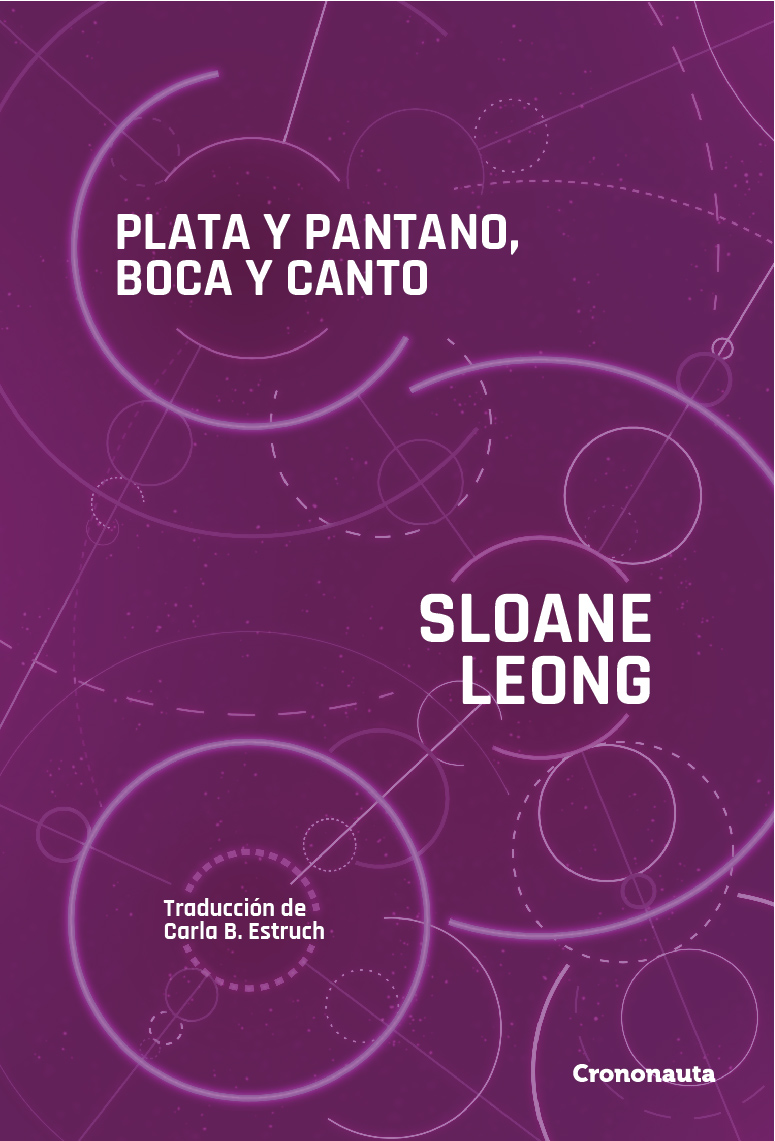Plata y pantano, boca y canto