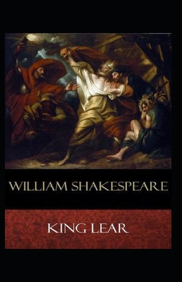 The Tragedie of King Lear Annotated by William Shakespeare | Goodreads