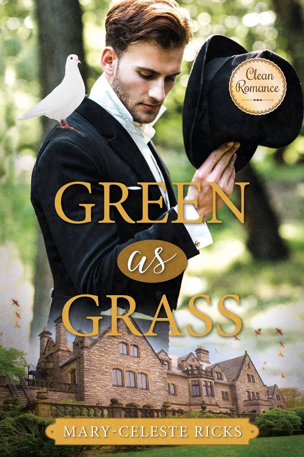 Mary Ricks Green as Grass by Mary-Celeste Ricks | Goodreads