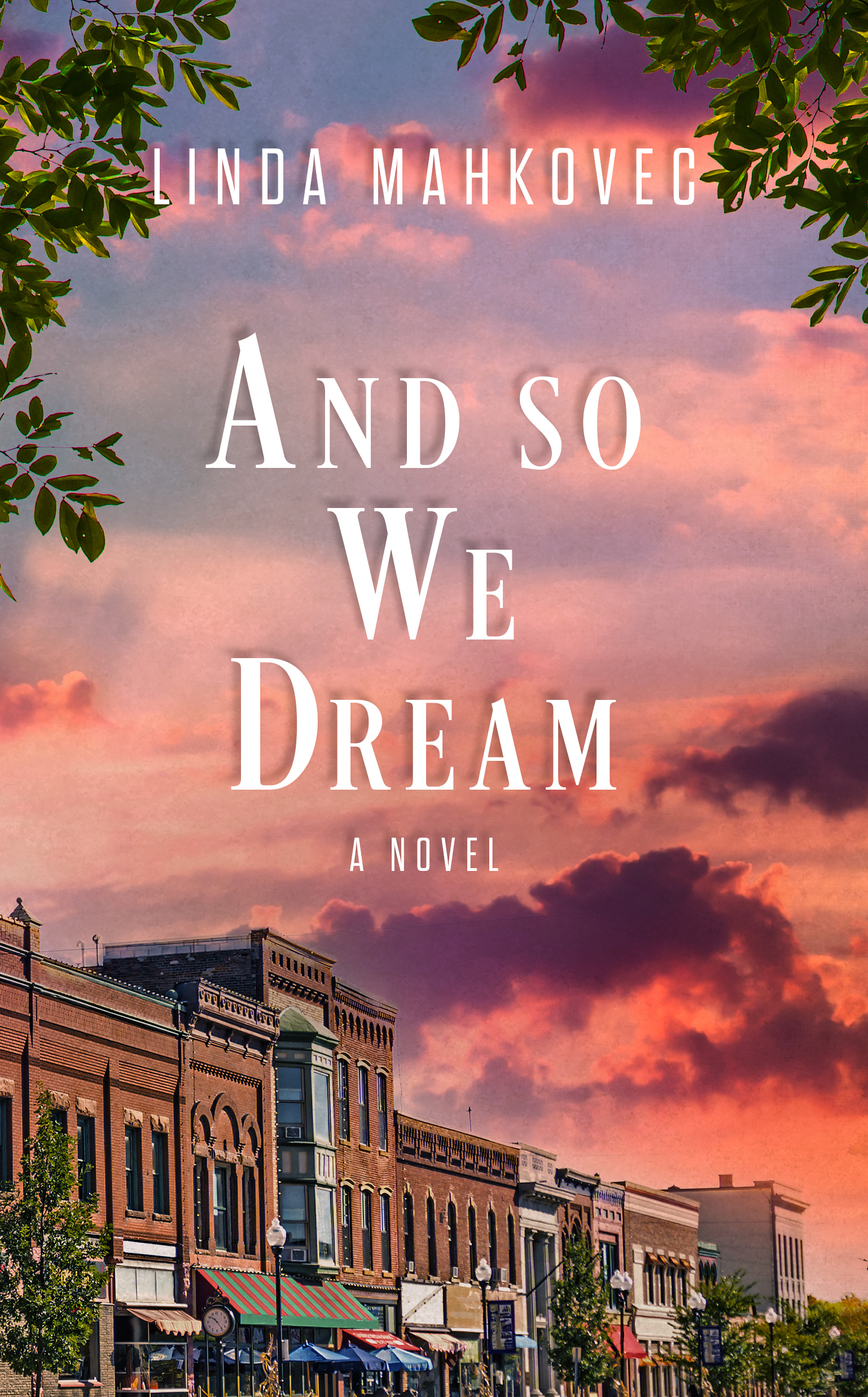 And So We Dream