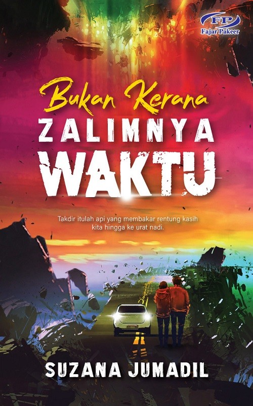 Bukan Kerana Zalimnya Waktu