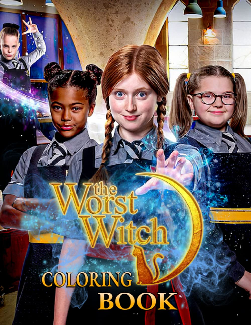 The Worst Witch Coloring Book: A Stunning Coloring Book For Fans To Relax And Relive Stress With ...