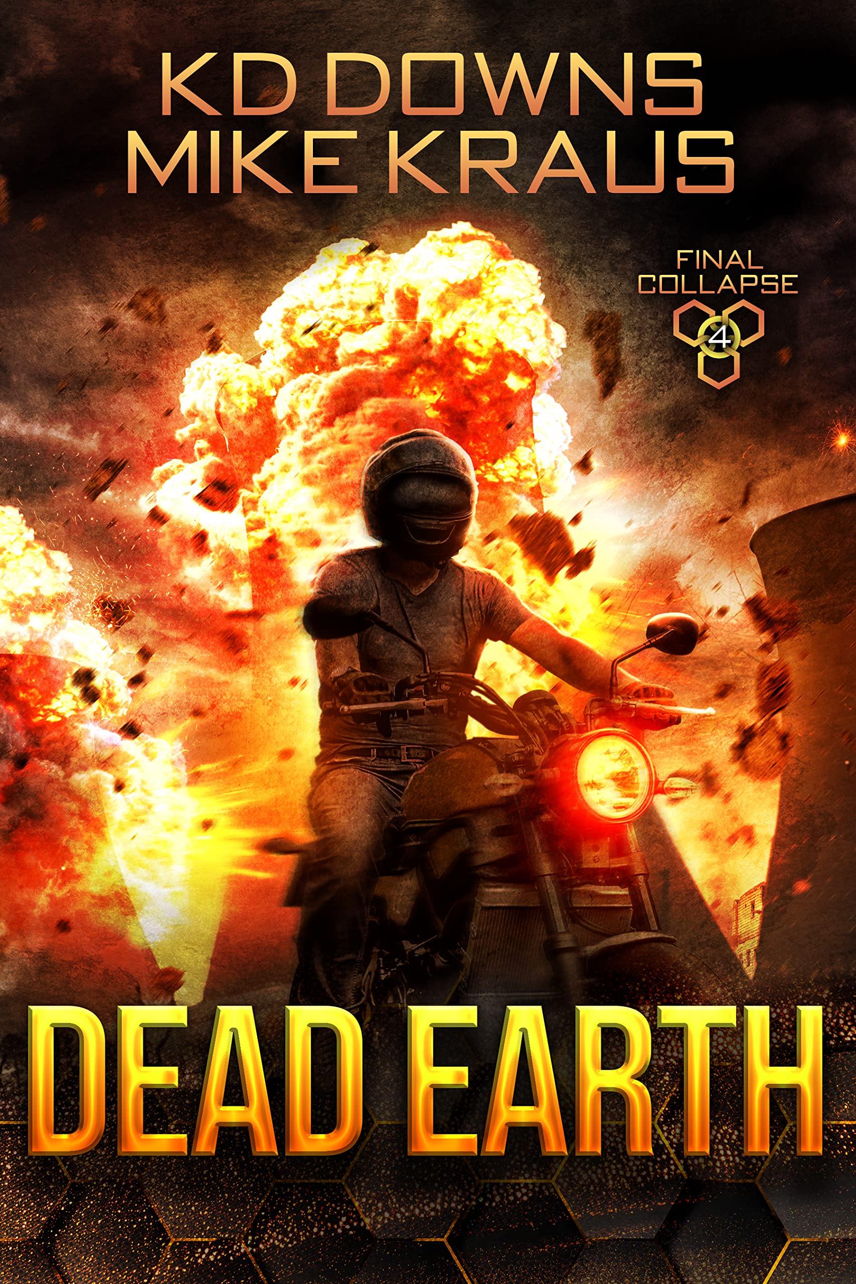 Dead Earth Final Collapse Book 4 A Thrilling PostApocalyptic