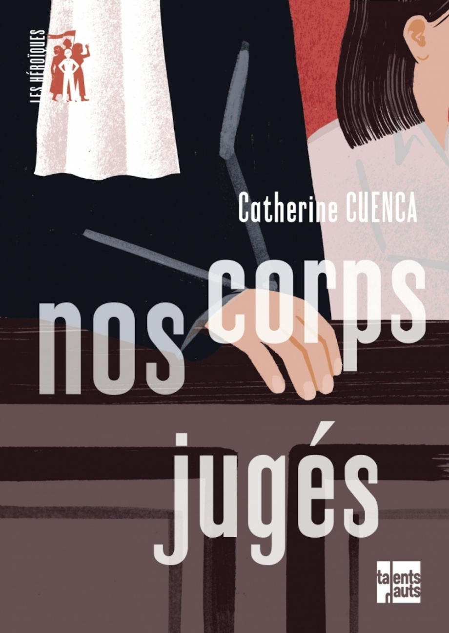 Nos corps jugés