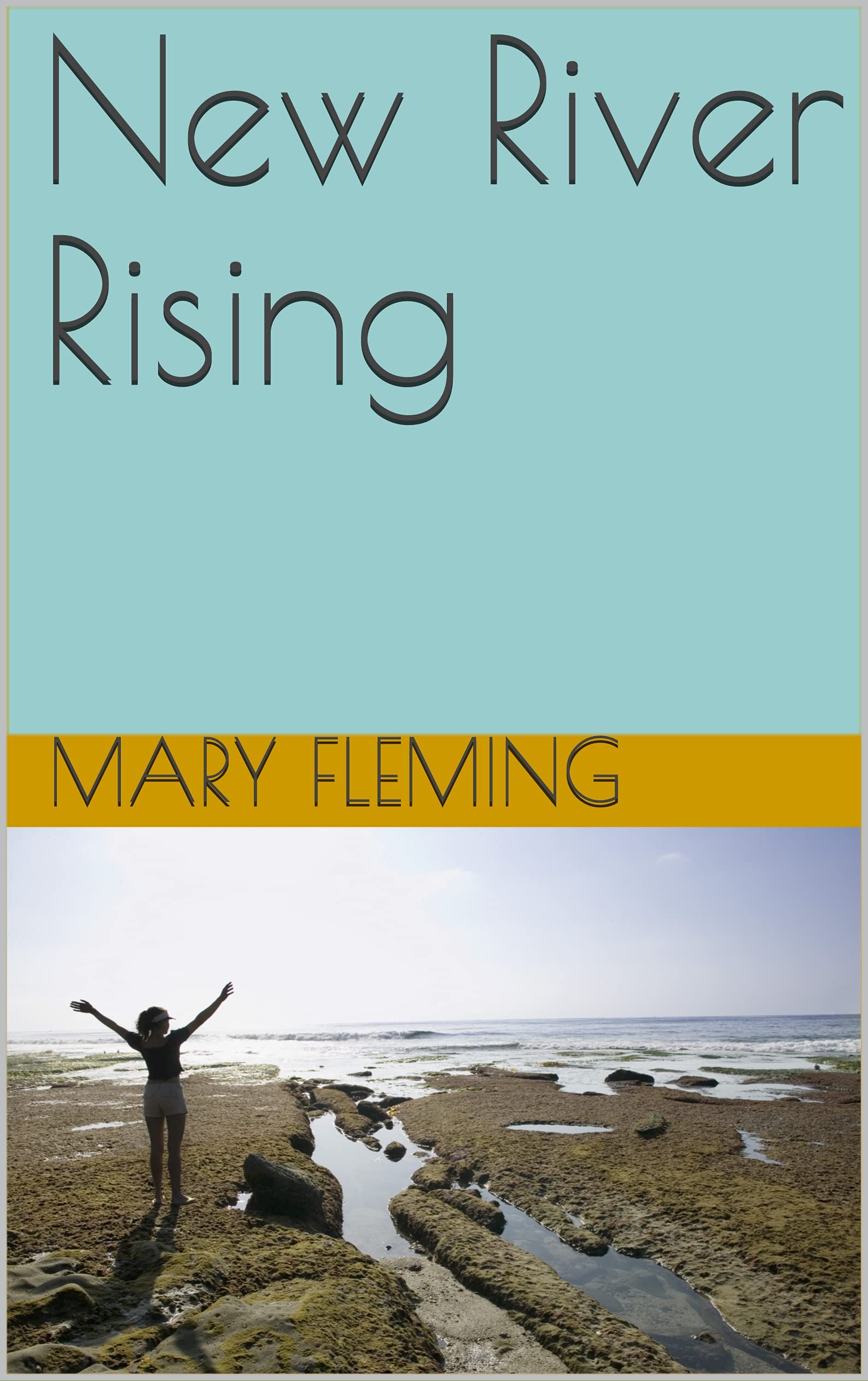 New River Rising (New River Books) by Mary Fleming | Goodreads
