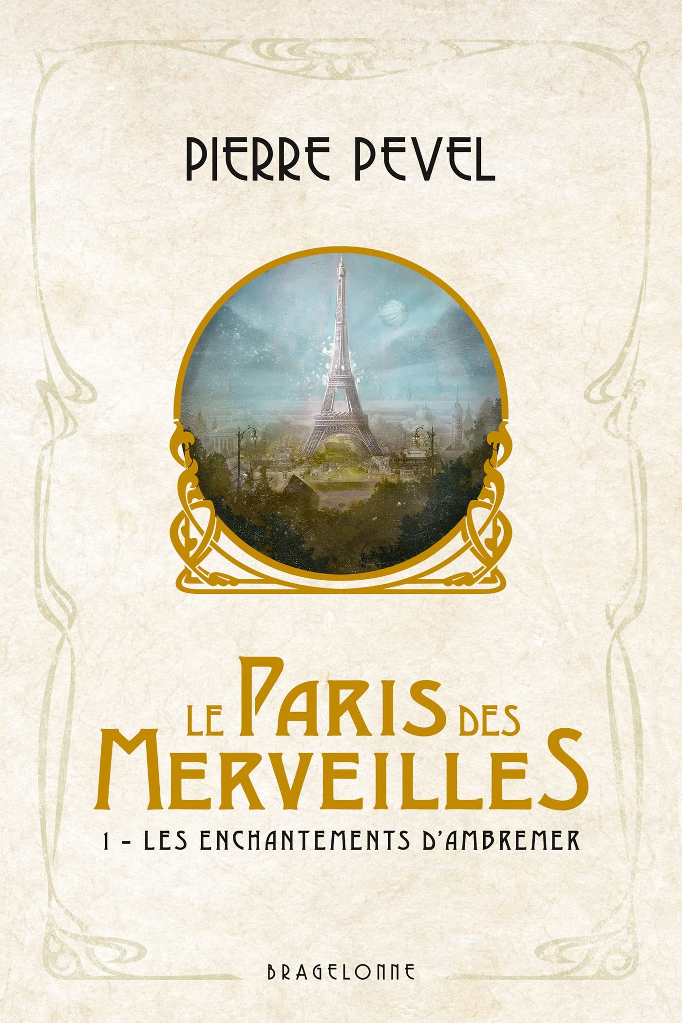 Les Enchantements d'Ambremer (Le Paris des Merveilles #1)