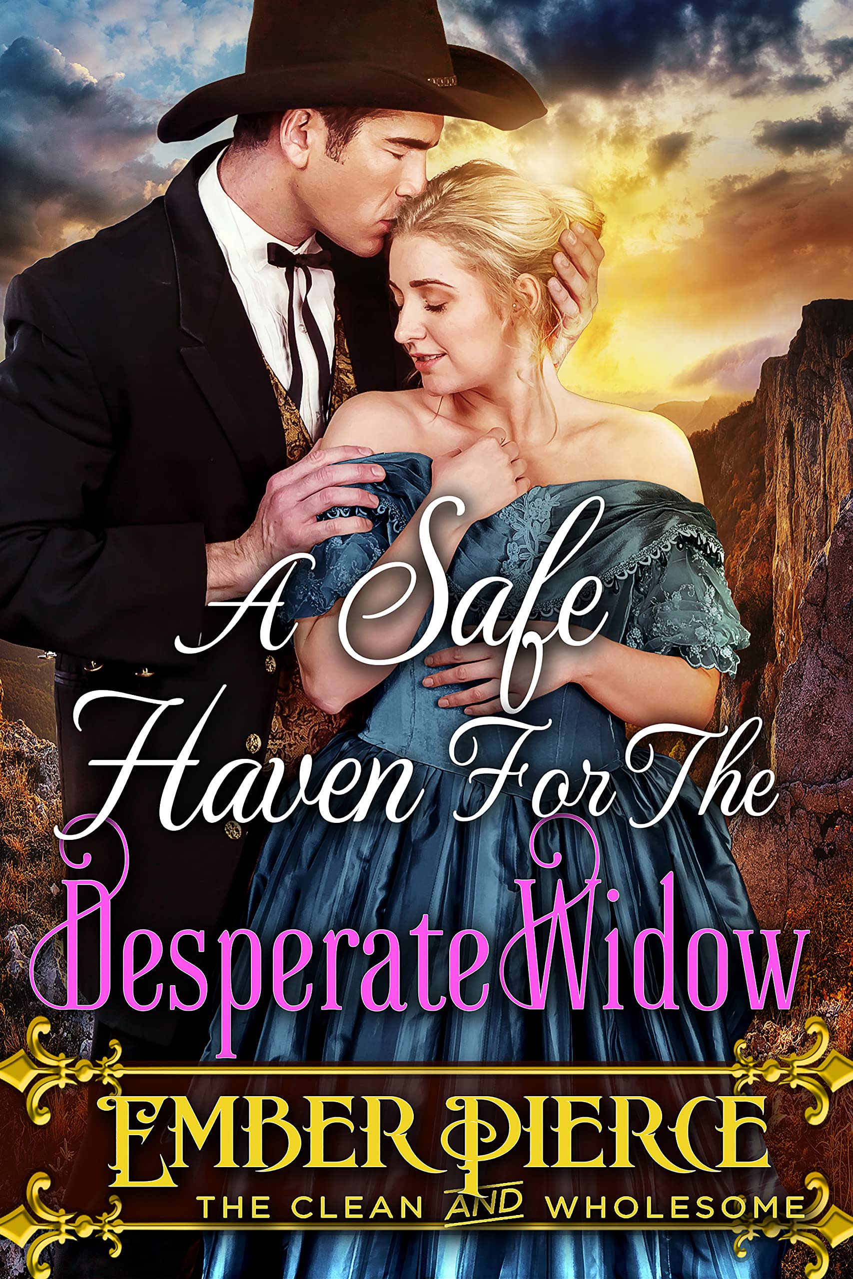A Safe Haven for the Desperate Widow: A Western Historical Romance Book