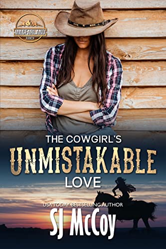 The Cowgirl's Unmistakable Love