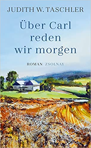 Über Carl reden wir morgen