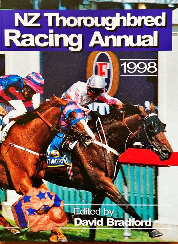 New Zealand Thoroughbred Racing Annual 1998 by David Bradford Goodreads