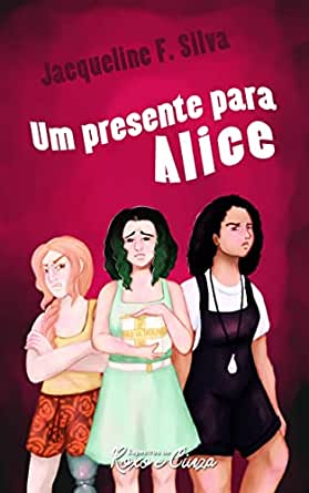 Um presente para Alice
