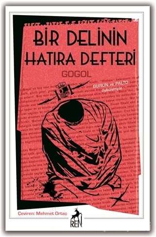 Bir Delinin Hatıra Defteri - Burun ve Palto Öyküleriyle