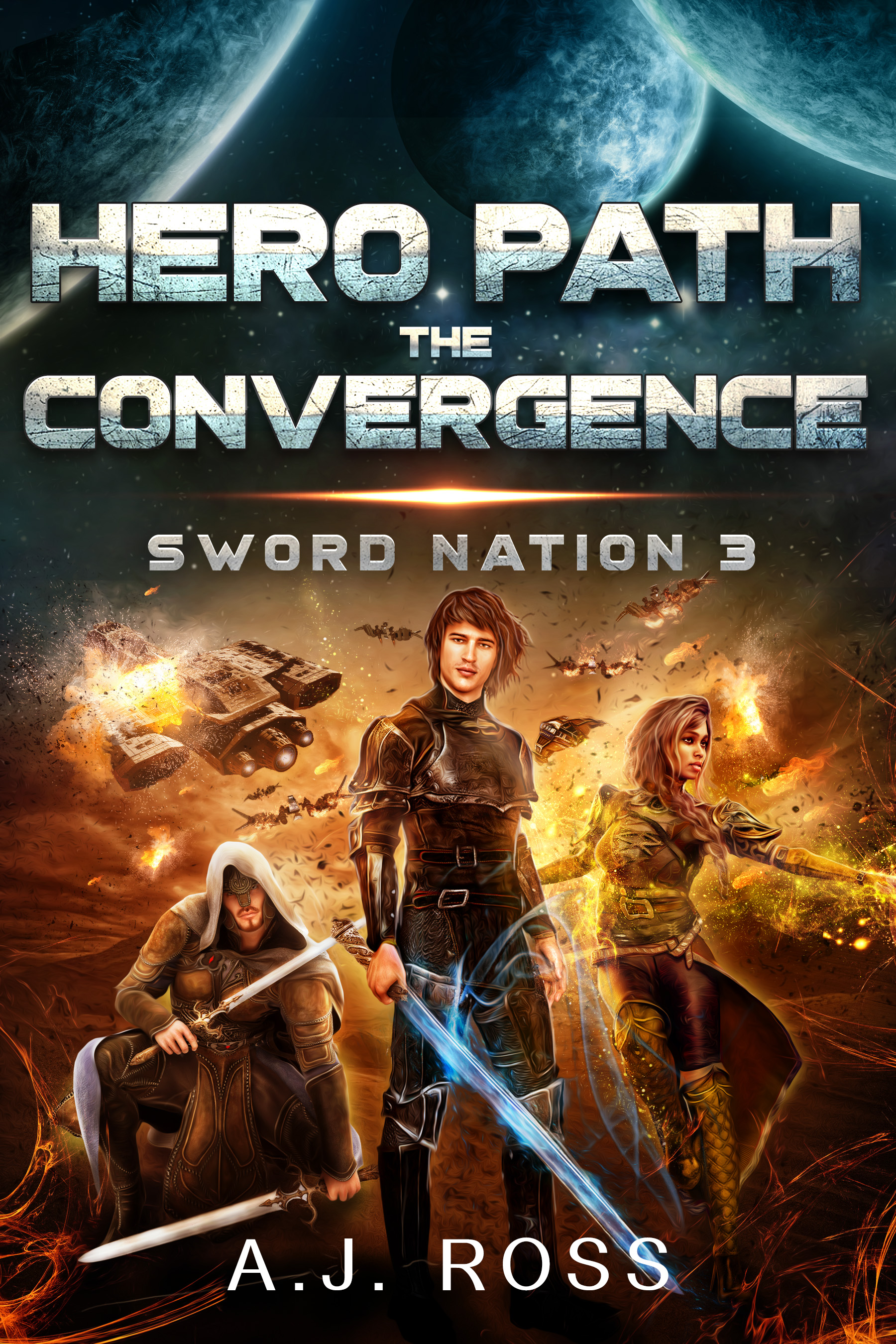 Hero Path - The Convergence (Sword Nation Book 3) by A.J. Ross | Goodreads