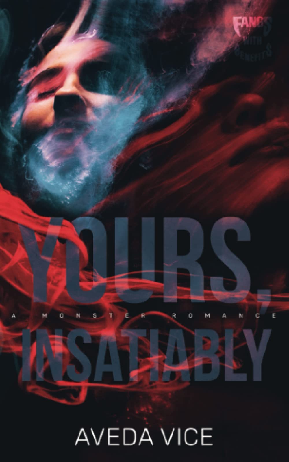 Yours, Insatiably (Hunger Duet, #1)