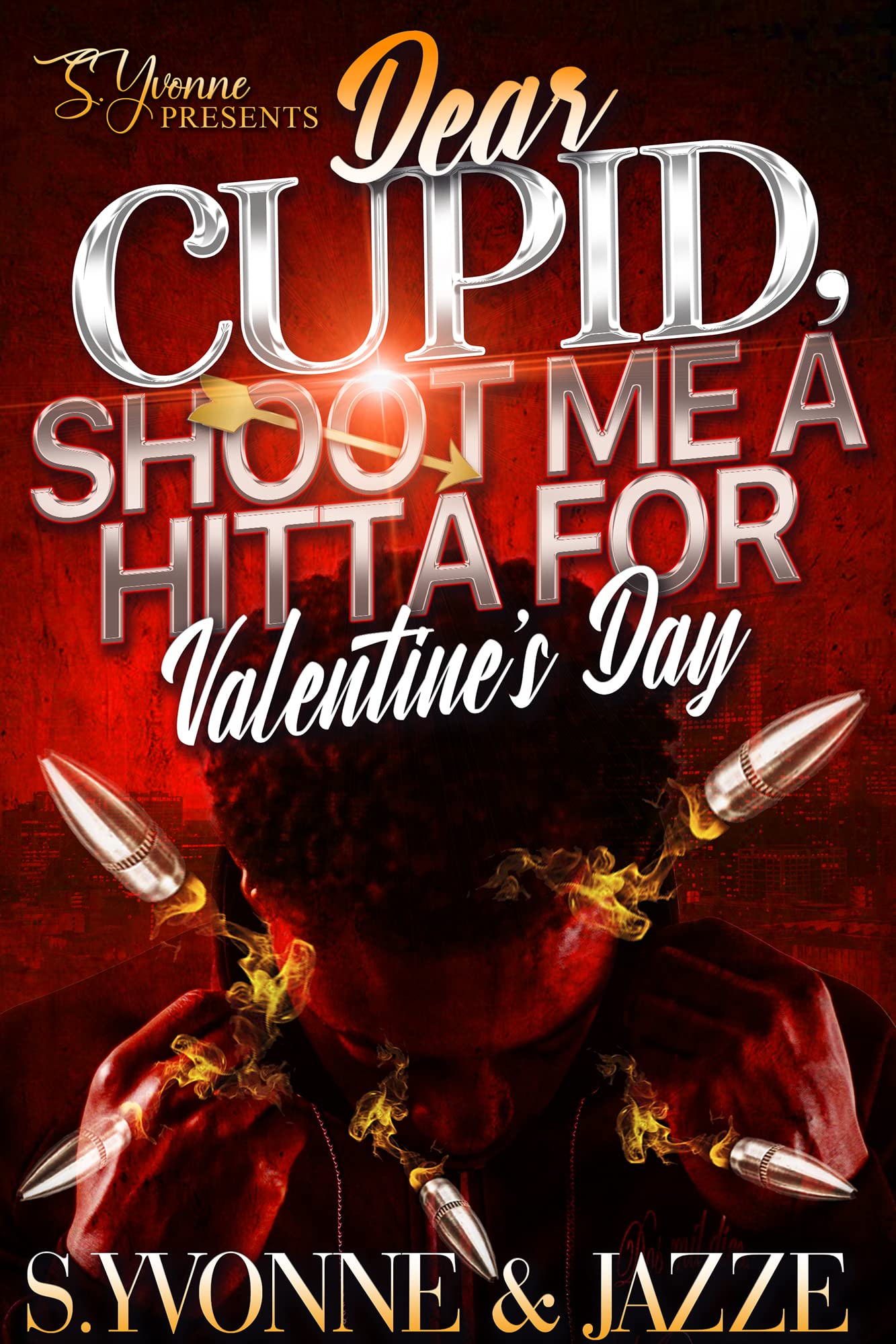 Dear Cupid, Shoot Me A Hitta For Valentine's Day book cover