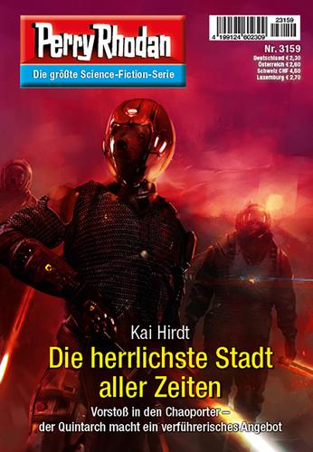 Perry Rhodan 3159: Die herrlichste Stadt aller Zeiten: Perry Rhodan-Zyklus "Chaotarchen"