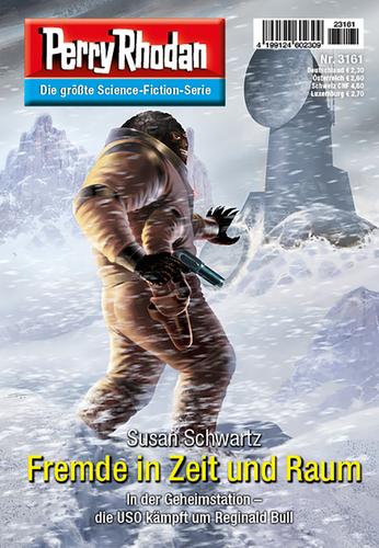 Perry Rhodan 3161: Fremde in Zeit und Raum: Perry Rhodan-Zyklus "Chaotarchen"