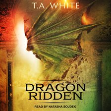 Dragon-Ridden (Dragon Ridden Chronicles, #1)