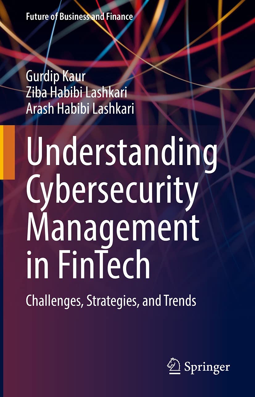 Understanding Cybersecurity Management in FinTech: Challenges ...