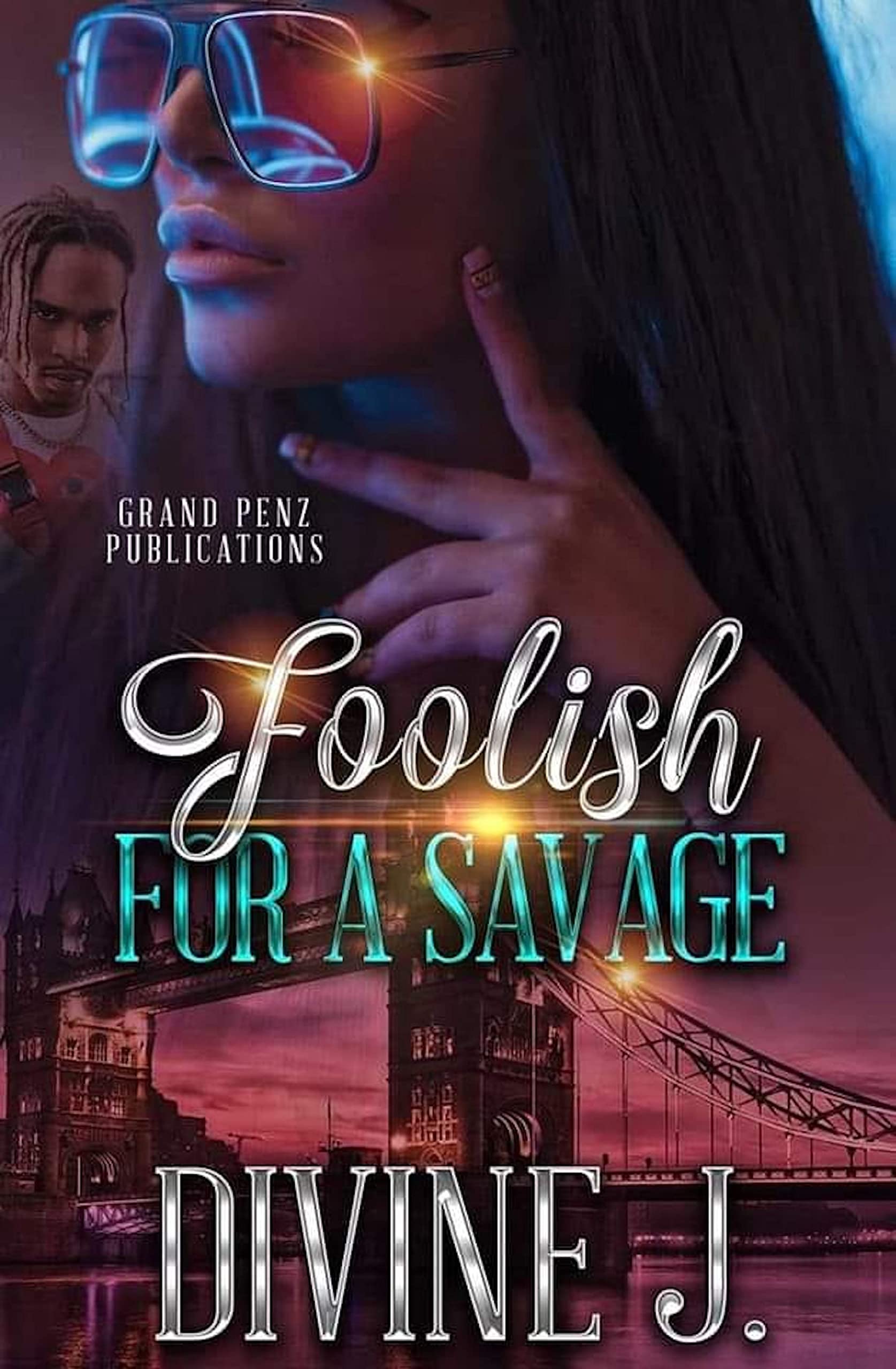 Foolish for A Savage