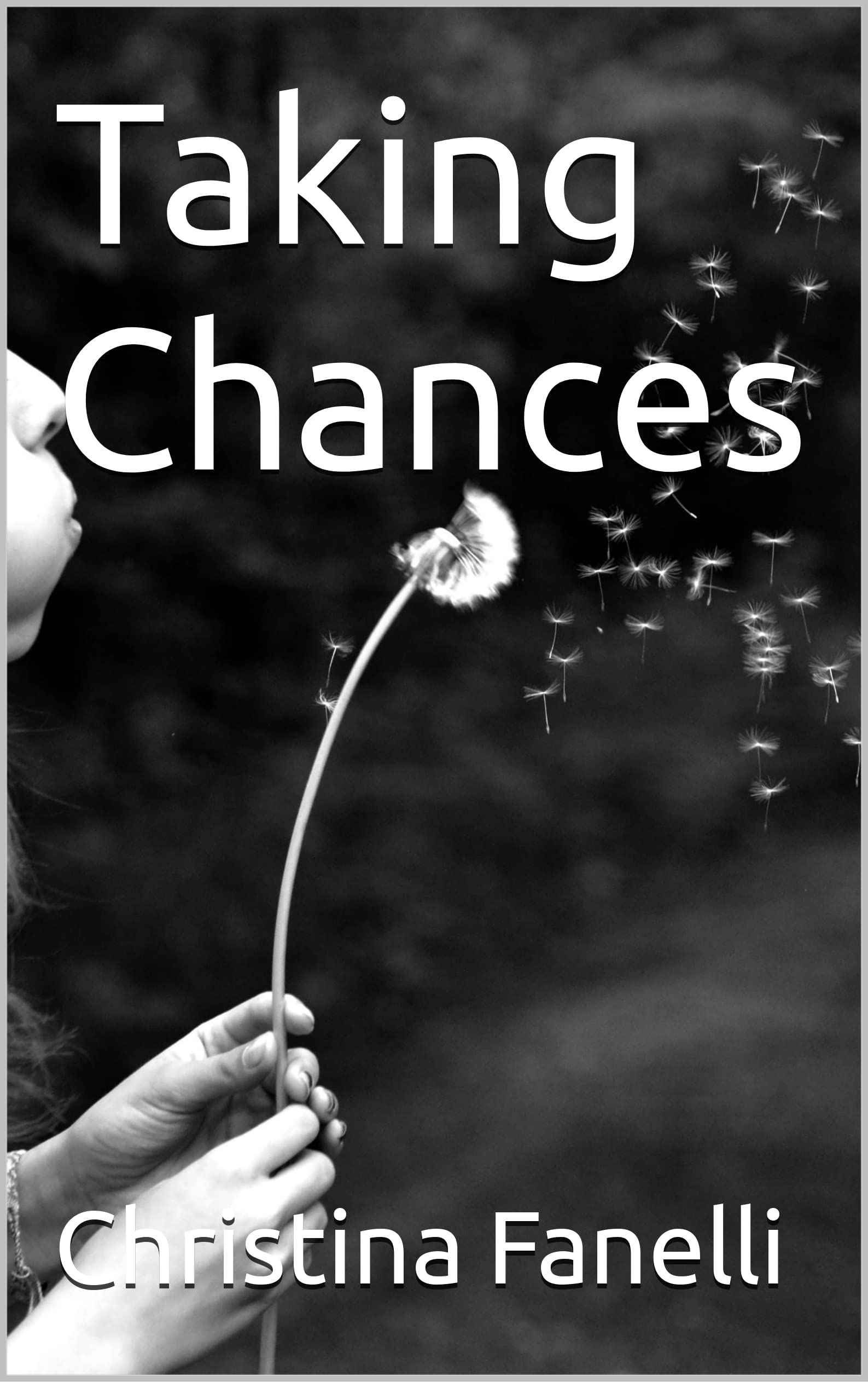 Taking Chances