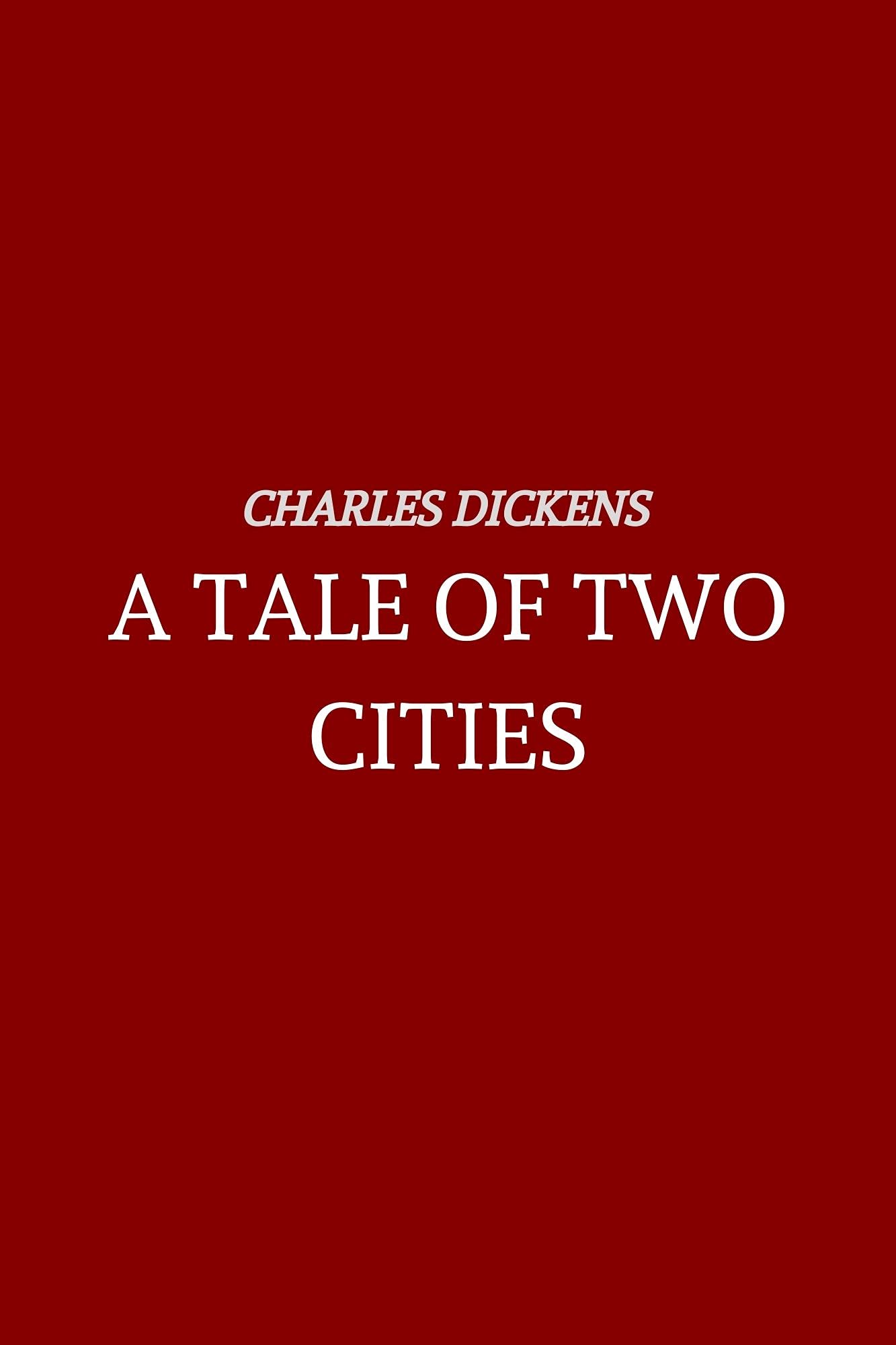 A Tale of Two Cities by Charles Dickens by Charles Dickens | Goodreads