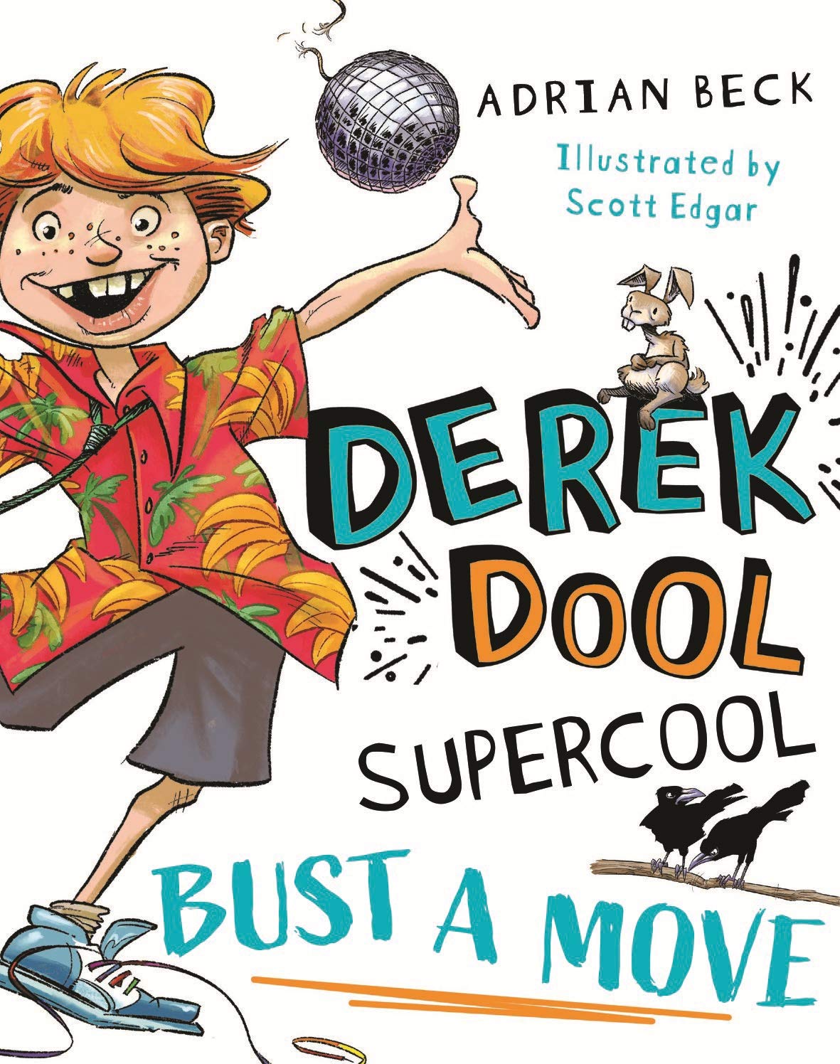 Derek Dool Supercool 1 book cover