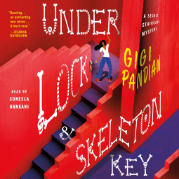 Under Lock & Skeleton Key (Secret Staircase Mystery, #1)