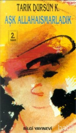 Aşk Allahaısmarladık book cover