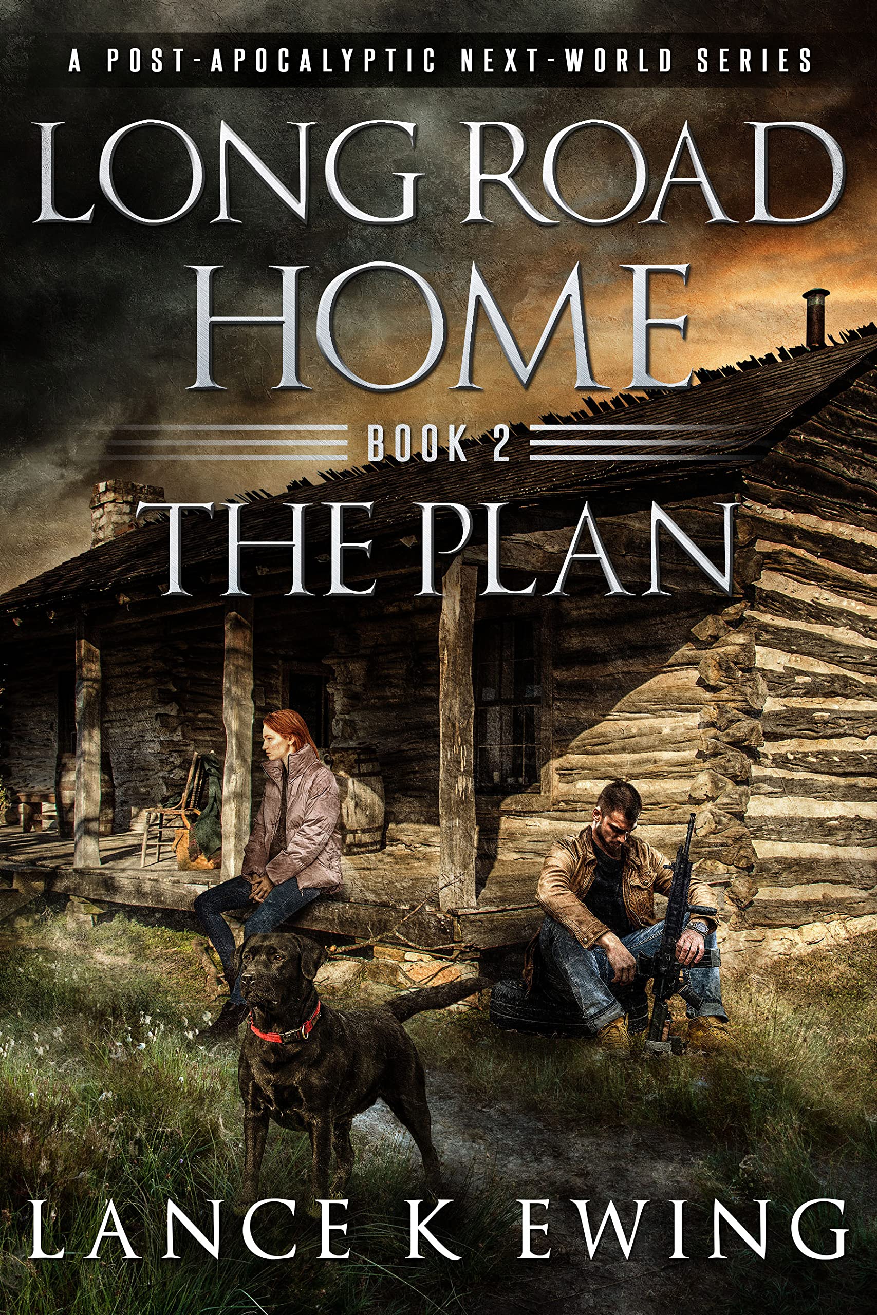 Long Road Home: A Post-Apocalyptic Next-World Series Volume 2 The Plan