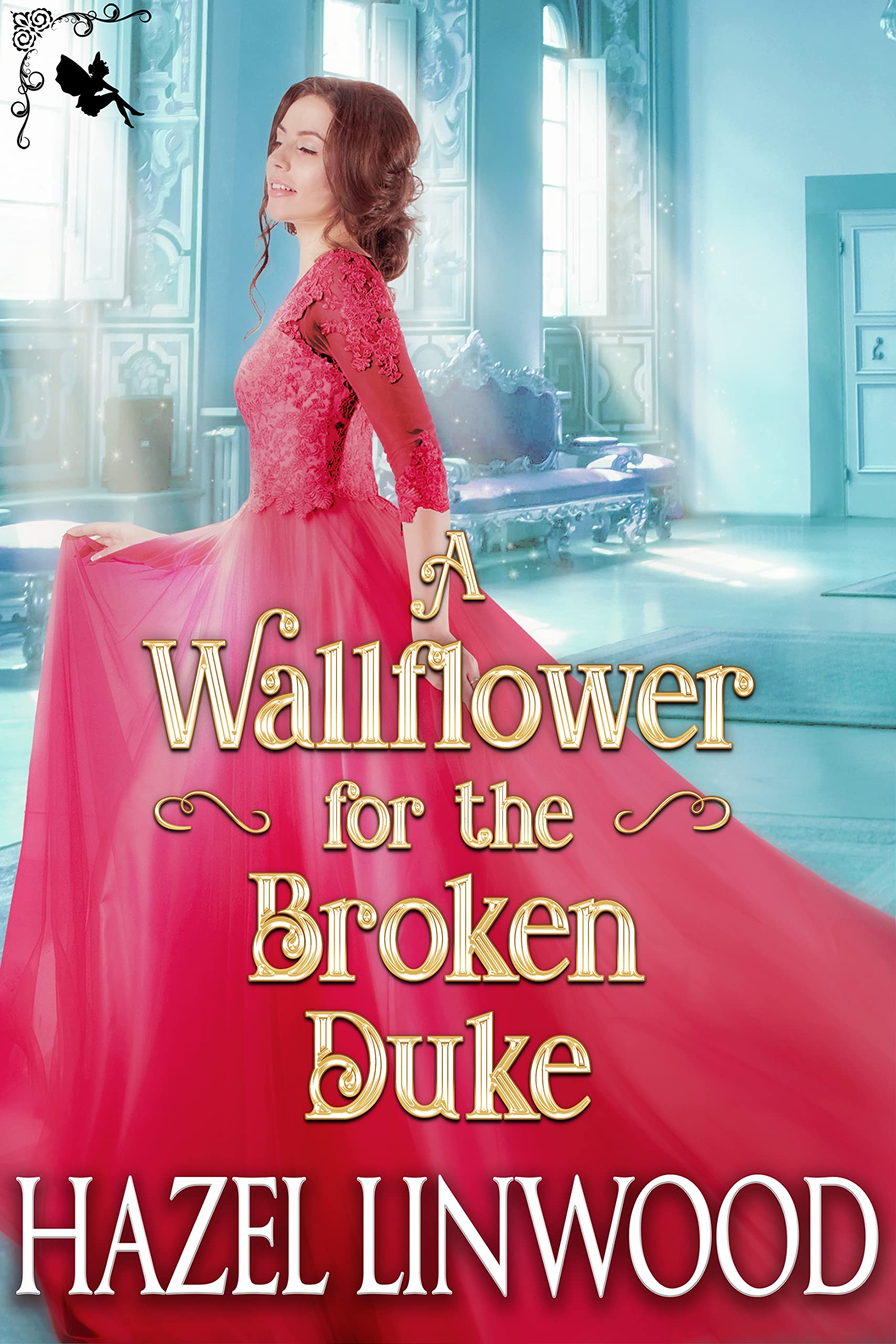 A Wallflower for the Broken Duke