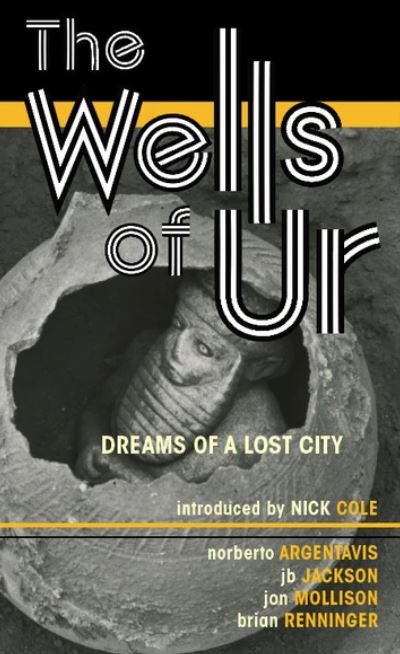 The Wells of Ur